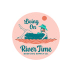 Living on River Time Sticker